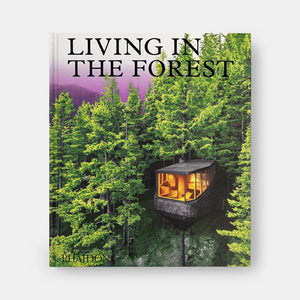 Living in the Forest - Phaidon
